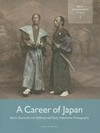 A career of Japan: Baron Raimund von Stillfried and early Yokohama photography