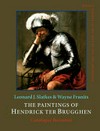 The paintings of Hendrick Ter Brugghen, 1588-1629: catalogue raisonné