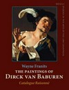 The paintings of Dirck van Baburen: ca. 1592/93 - 1624 : catalogue raisonné