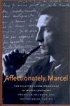 Affectionately, Marcel: the selected correspondence of Marcel Duchamp