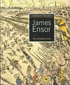 James Ensor: the complete prints : the Frank Deceuninck collection : [this book accompanies the travelling exhibition of prints by James Ensor troughout the world]