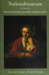 Illustrerad katalog över äldre utländskt måleri = Illustrated catalogue, European paintings