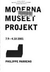 Moderna Museet Projekt - Philippe Parreno: 7.9. - 4.10.2001