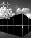 Musée d'art moderne et contemporain, Saint-Etienne Métropole - Collections